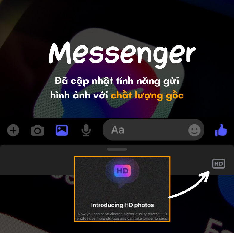 Messenger đã cập nhật tính năng gửi hình ảnh với chất lượng gốc